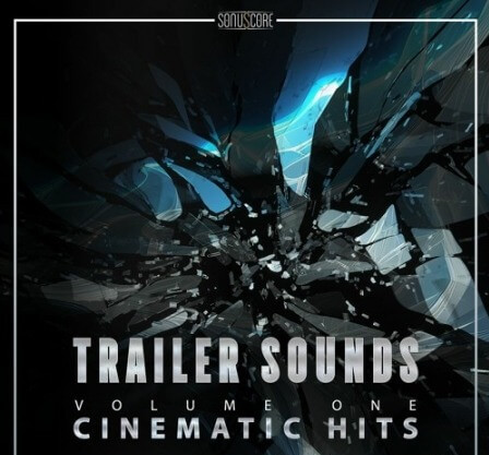 Sonuscore Trailer Sounds Vol.1 Cinematic Hits WAV